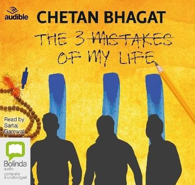 The Three Mistakes of My Life - Chetan Bhagat