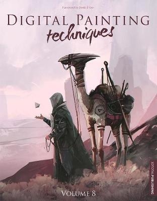 Digital Painting Techniques Volume 8 -  3DTotal Publishing