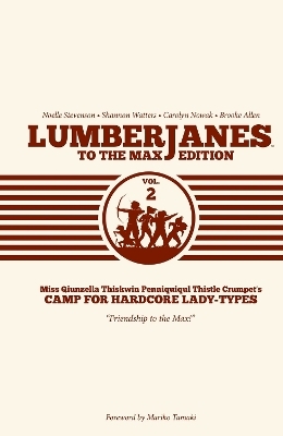 Lumberjanes To The Max Vol. 2