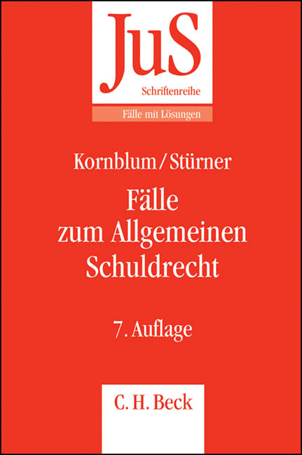 F&auml;lle zum Allgemeinen Schuldrecht - Udo Kornblum, Michael St&uuml;rner
