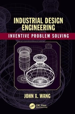 Industrial Design Engineering - John X. Wang