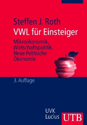 VWL f&uuml;r Einsteiger - Steffen Roth