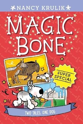Super Special: Two Tales, One Dog - Nancy Krulik
