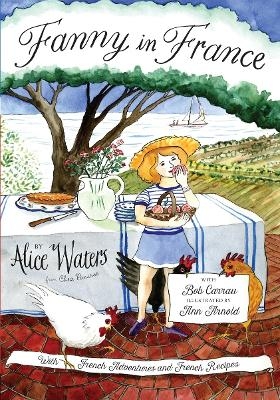 Fanny in France - Alice Waters
