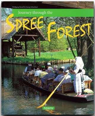 Journey through the Spree Forest - Reise durch den Spreewald