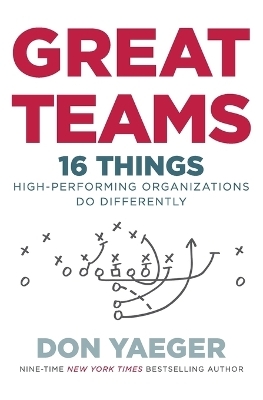 Great Teams - Don Yaeger