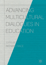Advancing Multicultural Dialogues in Education - 