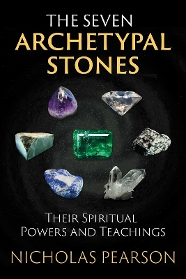 The Seven Archetypal Stones
