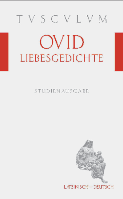 Liebesgedichte / Amores -  Ovid