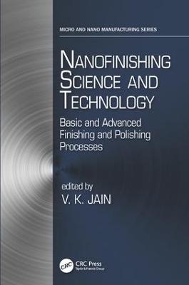 Nanofinishing Science and Technology - 