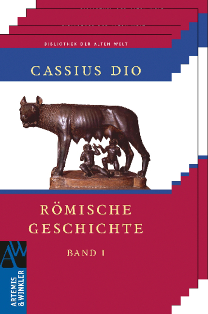 R&ouml;mische Geschichte - Cassius Cassius Dio