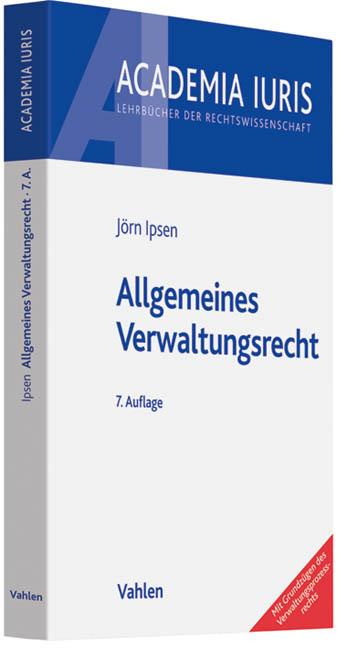 Allgemeines Verwaltungsrecht - J&ouml;rn Ipsen
