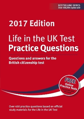 Life in the UK Test: Practice Questions 2017 - 