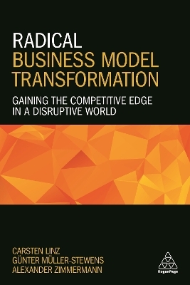 Radical Business Model Transformation