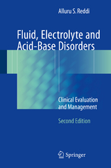 Fluid, Electrolyte and Acid-Base Disorders -  Alluru S. Reddi