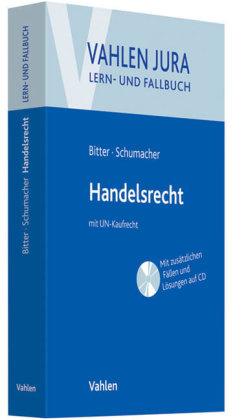 Handelsrecht - Georg Bitter, Florian Schumacher