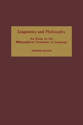 Linguistics and Philosophy - Etienne Gilson