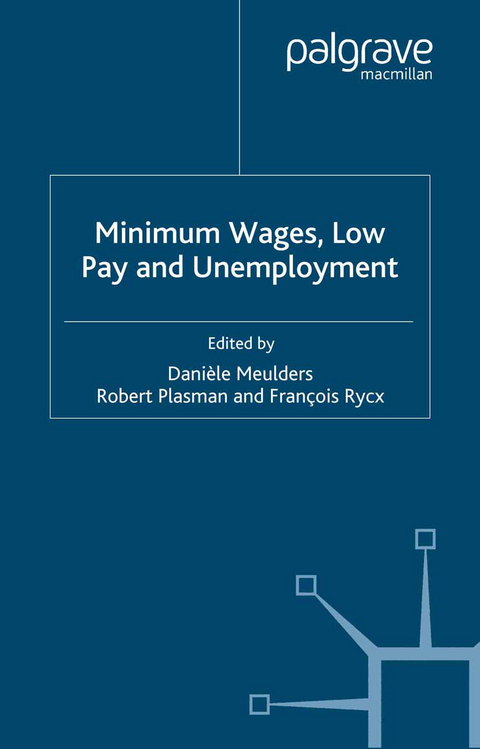 Minimum Wages, Low Pay and Unemployment - 