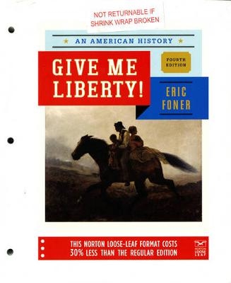 Give Me Liberty! - Eric Foner