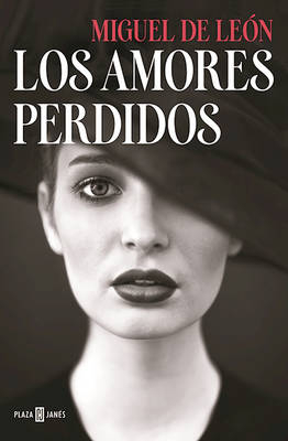Los Amores Perdidos / The Lost Loves