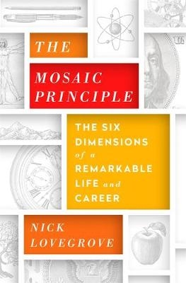 The Mosaic Principle - Nick Lovegrove