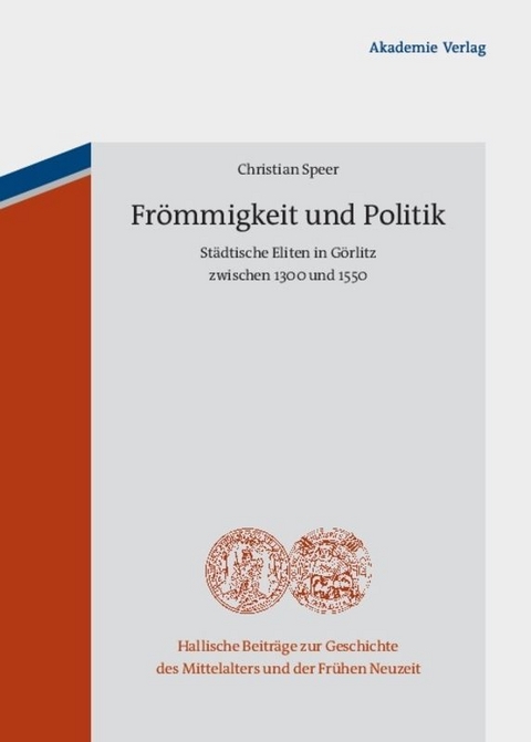 Fr&ouml;mmigkeit und Politik - Christian Speer