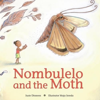 Nombulelo and the Moth - Susie Dinneen