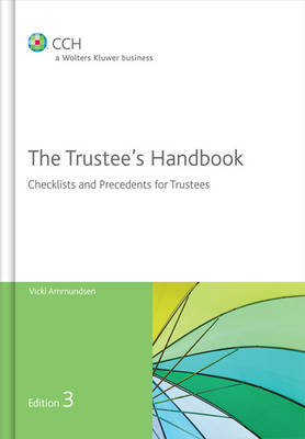 The Trustee's Handbook Checklists and Precedents for Trustees