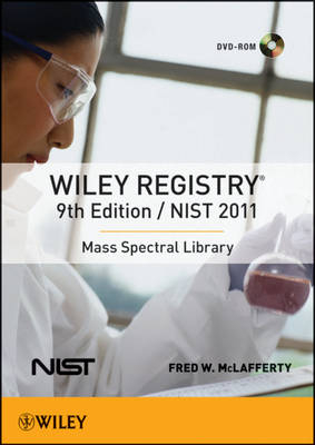 Wiley Registry of Mass Spectral Data, 9th Ed. with Nist 2011 Set