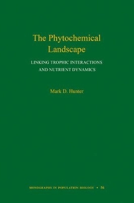 The Phytochemical Landscape - Mark D. Hunter