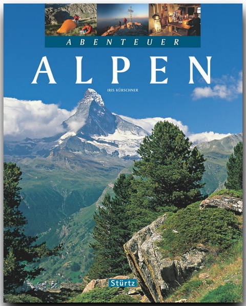 Abenteuer Alpen - Iris K&uuml;rschner