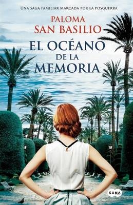 El Océano de la Memoria / The Ocean of Memory