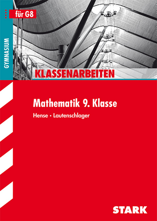 STARK Klassenarbeiten Gymnasium - Mathematik 9. Klasse