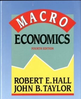 MACRO 4E CL - Robert E. Hall, John B. Taylor