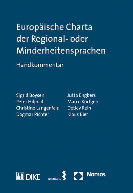 Europ&auml;ische Charta der Regional- oder Minderheitensprachen - Sigrid Boysen, Jutta Engbers, Peter Hilpold, Marco K&ouml;rfgen, Christine Langenfeld, Detlev Rein, Dagmar Richter, Klaus Rier