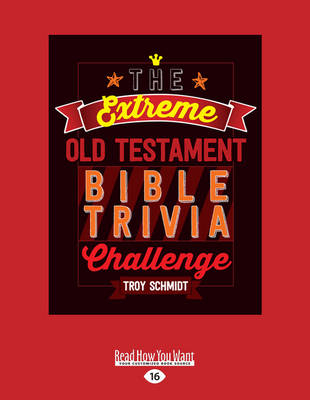 The Extreme Old Testament Bible Trivia Challenge