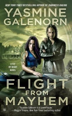Flight from Mayhem - Yasmine Galenorn