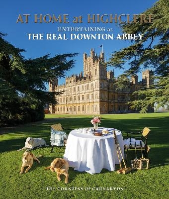 At Home at Highclere -  Lady Carnarvon