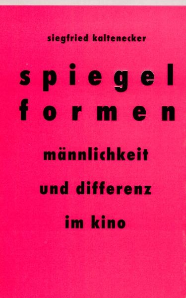 Spiegelformen - Siegfried Kaltenecker