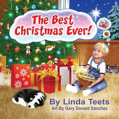 The BEST Christmas Ever - Linda Teets