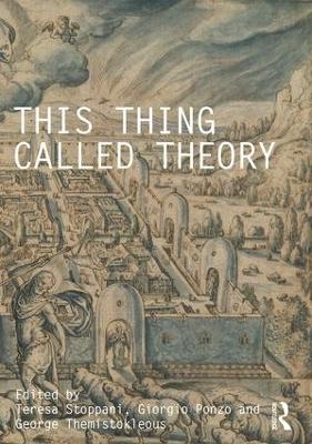 This Thing Called Theory - 