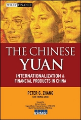 The Chinese Yuan - Peter G. Zhang, Thomas Chan