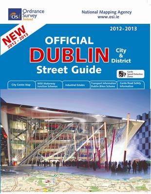 Official Dublin City and District Street Guide -  Ordnance Survey Ireland