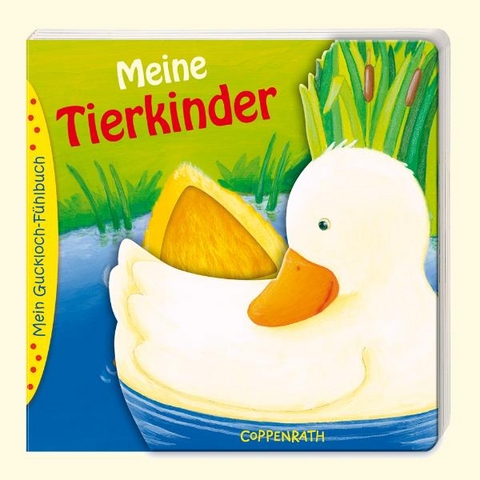 Mein Guckloch-F&uuml;hlbuch: Meine Tierkinder - Sandra Grimm