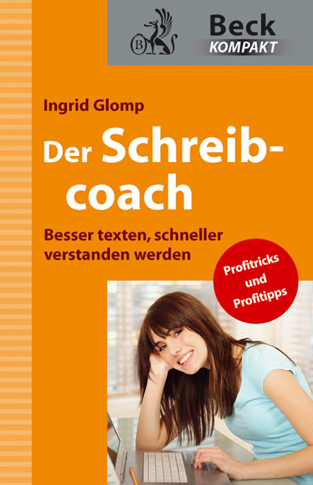 Der Schreibcoach - Ingrid Glomp