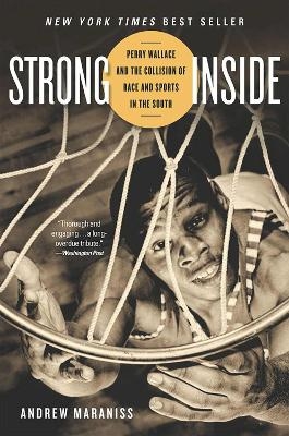 Strong Inside - Andrew Maraniss