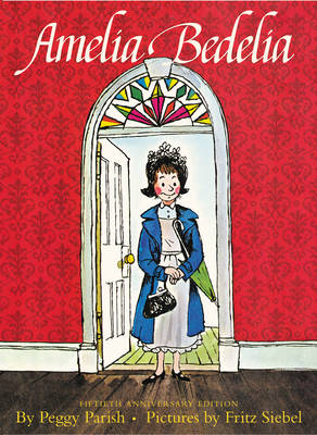 Amelia Bedelia - Peggy Parish