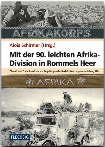 Mit der 90. leichten Afrika-Division in Rommels Heer - 