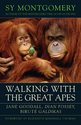 Walking with the Great Apes -  Sy Montgomery