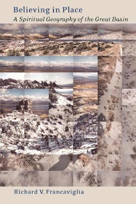 Believing in Place - Richard V. Francaviglia